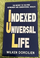 Indexed Universal Life: Secret to Tax-Free Retirement and Generational Wealth💵