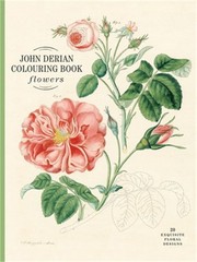 John Derian Colouring Book: Flowers (Paperback or Softback)