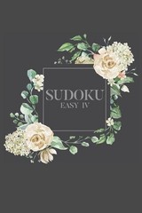 Sudoku EASY IV: 100 Easy Sudoku Puzzles, 6×9 Travel Size, Great for Beginners, P