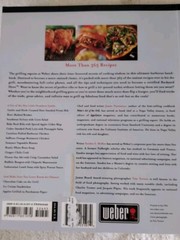 WEBER’S BIG BOOK OF GRILLING JAMIE PURVIANCEAND SANDRA MCRAE 416 PAGES