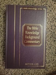 The Bible Knowledge Background Commentary Matthew-Luke Craig Evans