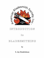 Introduction to Bladesmithing book by Jay Hendrickson