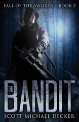 The Bandit by Scott Michael Decker (English) Paperback Book