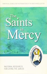 The Saints of Mercy: Pastoral Re… by Pontifical Council f Paperback / softback