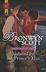 Seduced by the Prince’s Kiss Mass Market Paperbound Bronwyn Scott