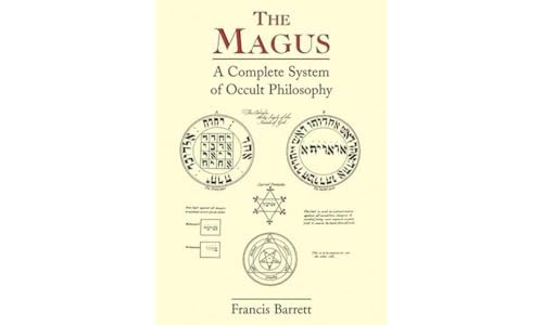 Magus: Complete System of Occult Ph…, Francis Barrett