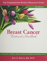 Breast Cancer Treatment Handbook: Understanding the Disease, Treatments, – GOOD