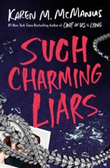 Such Charming Liars – Hardcover By McManus, Karen M – VERY GOOD