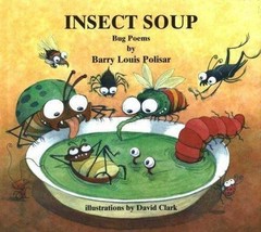 Insect Soup (Rainbow Morning Music Picture Books), Polisar, Barry Louis, Good Bo