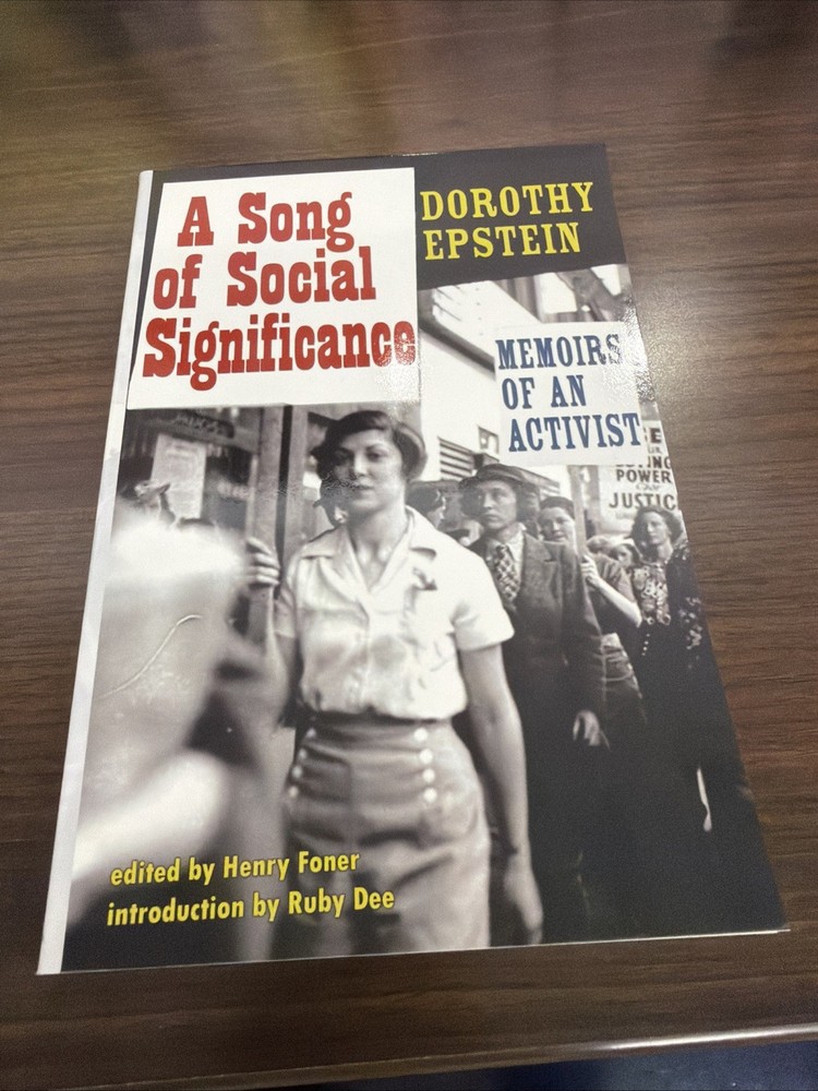 A Song Of Social Significance: Memoirs Of An Activist