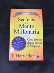 Secretos de la Mente Millonaria by T. Harv Eker (2021)- New