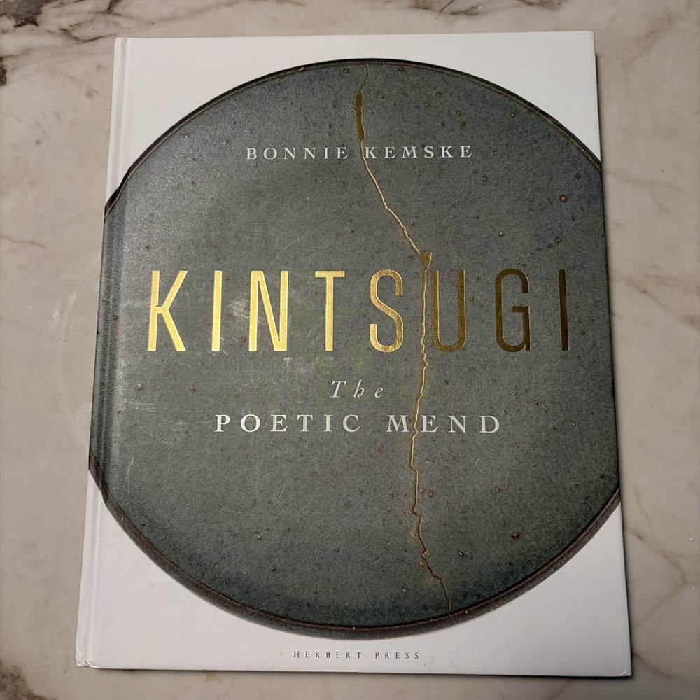 Kintsugi – The Poetic Mind by Kemske (2021 Hardcover) Broken Pot Japanese