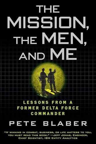The Mission, the Men, and Me: Lessons – Paperback, by Blaber Pete – Very Good