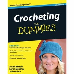 Crocheting for Dummies – Paperback, by Karen Manthey; Susan – Very Good