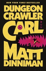 Dungeon Crawler Carl BY Matt Dinniman, Paperback
