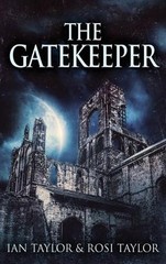 The Gatekeeper by Ian Taylor Hardcover Book