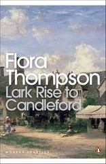 Modern Classics Lark Rise To Candleford a Trilogy