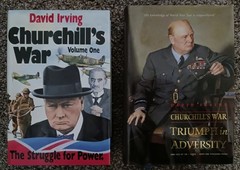 CHURCHILL’S WAR, Volumes 1 and 2, by David Irving–Volume 2 is Signed