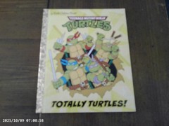 Teenage Mutant Ninja Turtles, A LIttle Golden Book,2020(Totally Turtles)