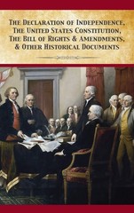 The Declaration Of Independence, United States Constitution, Bill Of Rights …