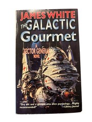 Tales of Sector General (The Galactic Gourmet, Final Diagnosis, Mind Changer…