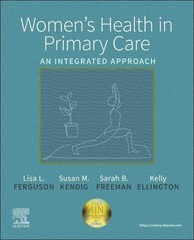 Women’s Health in Primary Care by Susan M. Kendig JD MSN RN WHNP-BC FAANP