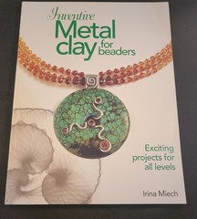 Metal Clay for Beaders -Set Of 3 Books By Irina Miech, Excellent Condition