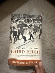 Coming of the Third Reich by Richard J. Evans (2005, Trade Paperback)