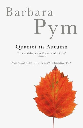 Quartet in Autumn By Barbara Pym. 9780330326483
