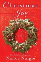 Christmas Joy: A Novel – paperback, Nancy Naigle, 9781250106070