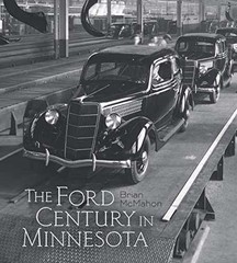 The Ford Century in Minnesota – Hardcover, by McMahon Brian – Very Good b