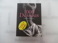 1000 Dessous: history of Lingerie