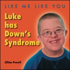 Luke Has Down’s Syndrome By Jillian Powell