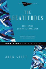 The Beatitudes: Developing Spiritual Character (John Stott Bible Studies) – GOOD