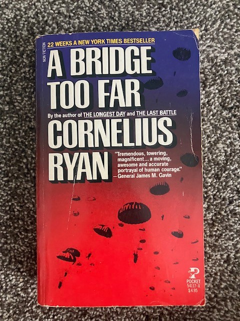 A Bridge Too Far by Cornelius Ryan (1984, Mass Market Paperback)