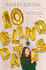 10 Blind Dates – Hardcover By Elston, Ashley – VERY GOOD