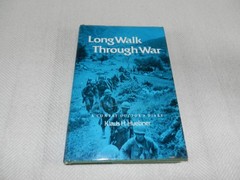 WW II 88th Division 349th Infantry & Battalion Surgeon “LONG WALK THROUGH WAR”