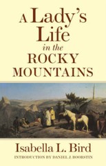 A Lady’s Life in the Rocky Mountains (The Western Frontier Lib – VERY GOOD