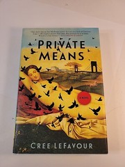 Private Means by Cree LeFavour (2020, Hardcover)