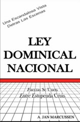 LEY DOMINICAL NACIONAL by A. Jan Marcussen ( Spanish)