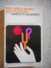 Machines, Music and Puzzles by James R Newman paperback