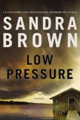 Low Pressure – Hardcover By Brown, Sandra – VERY GOOD