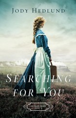 Searching for You (Orphan Train) – paperback Jody Hedlund
