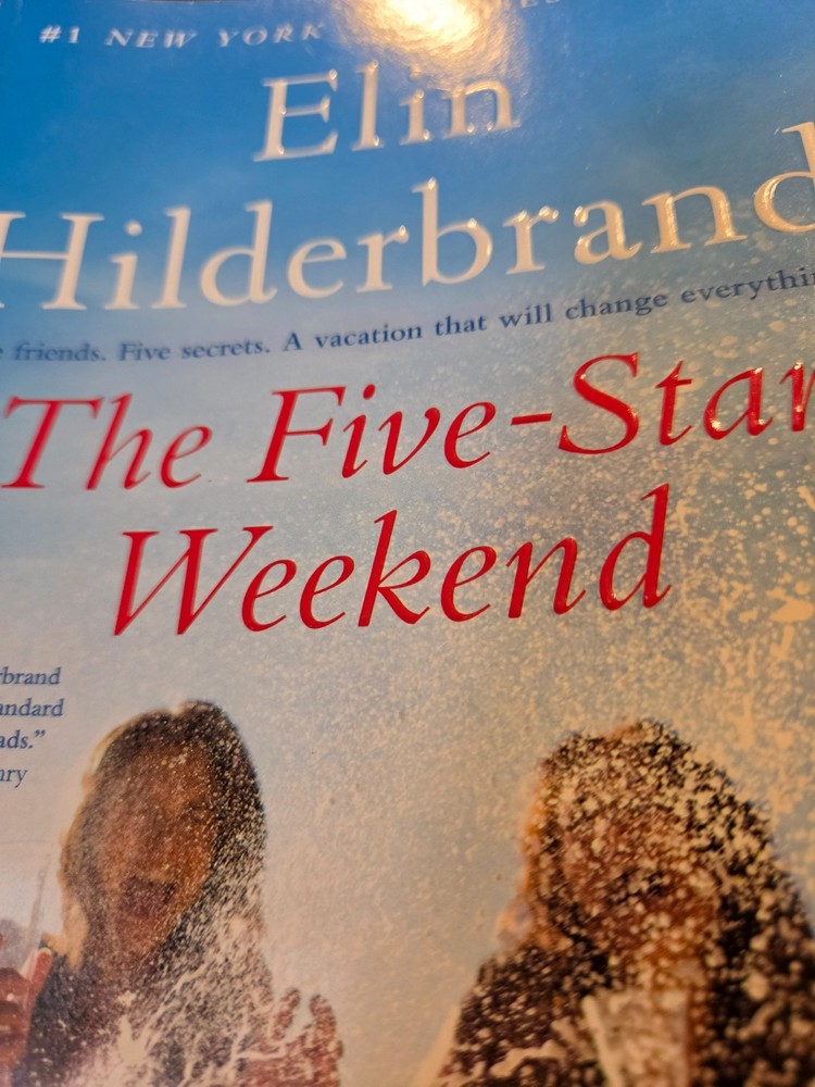 Five-Star Weekend by Elin Hilderbrand (2024, Trade Paperback) Good Summer Read