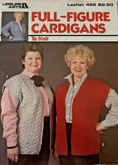 Full-Figure Cardigans (Leisure Arts Leaflet 465 )
