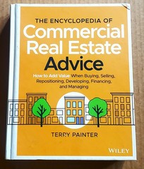 The ENCYCLOPEDIA Of COMMERCIAL REAL ESTATE ADVICE:… By Painter (9781119629115)