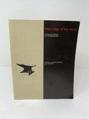 New Edge of the Anvil (1994) — Jack Andrews • Blacksmithing Resource Book