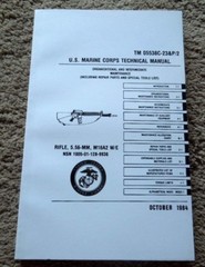 Marine Corps M16A2 Rifle, Maintenance and Repair Owners Book 197 Pages NEW 1984