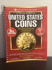 A Guide Book of United States Coins Professional Edition, 6th Edition