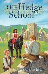 Hedge School – Paperback, by Whelan Gloria – Very Good